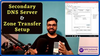 Secondary DNS Server and Zone Transfer | How to set up Secondary DNS Zone | Windows Server 2019