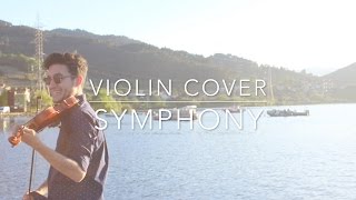 Symphony feat. Zara Larsson - Clean Bandit (Violin Cover)