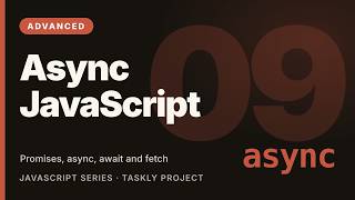 Async JavaScript Tutorial: Promises, async/await &amp; Fetch API Explained