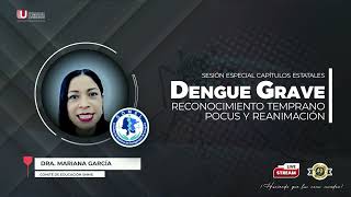 Dengue Grave: Reconocimiento temprano POCUS y reanimación