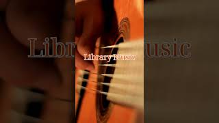 Library Music : #Musicainstrumental#Guitarra#shorts #https://youtu.be/XiqVs7w6mf8