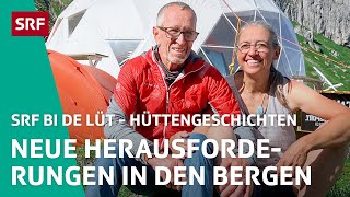 Neue Herausforderungen in den Bergen | Hüttengeschichten 2023 (2/5) – SRF bi de Lüt | SRF