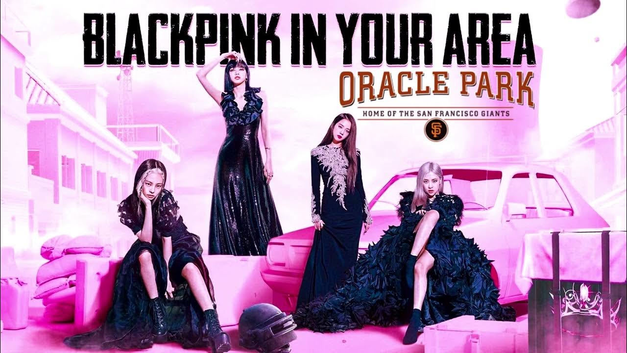 [🔴] BLACKPINK Concert Oracle Park San Francisco California [FULL]ᴴᴰ