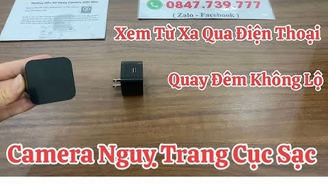 🔌 Camera Ngụy Trang Cục Sạc – Quay Đêm Siêu Nét, Xem Từ Xa Qua Điện Thoại