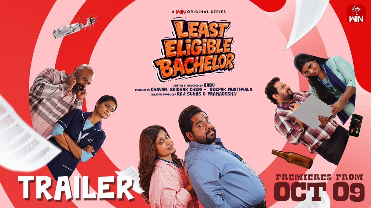 Least Eligible Bachelor – Official Trailer | Harsha Chemudu | Hyper Aadi|Jeevan Kumar|A WIN Original