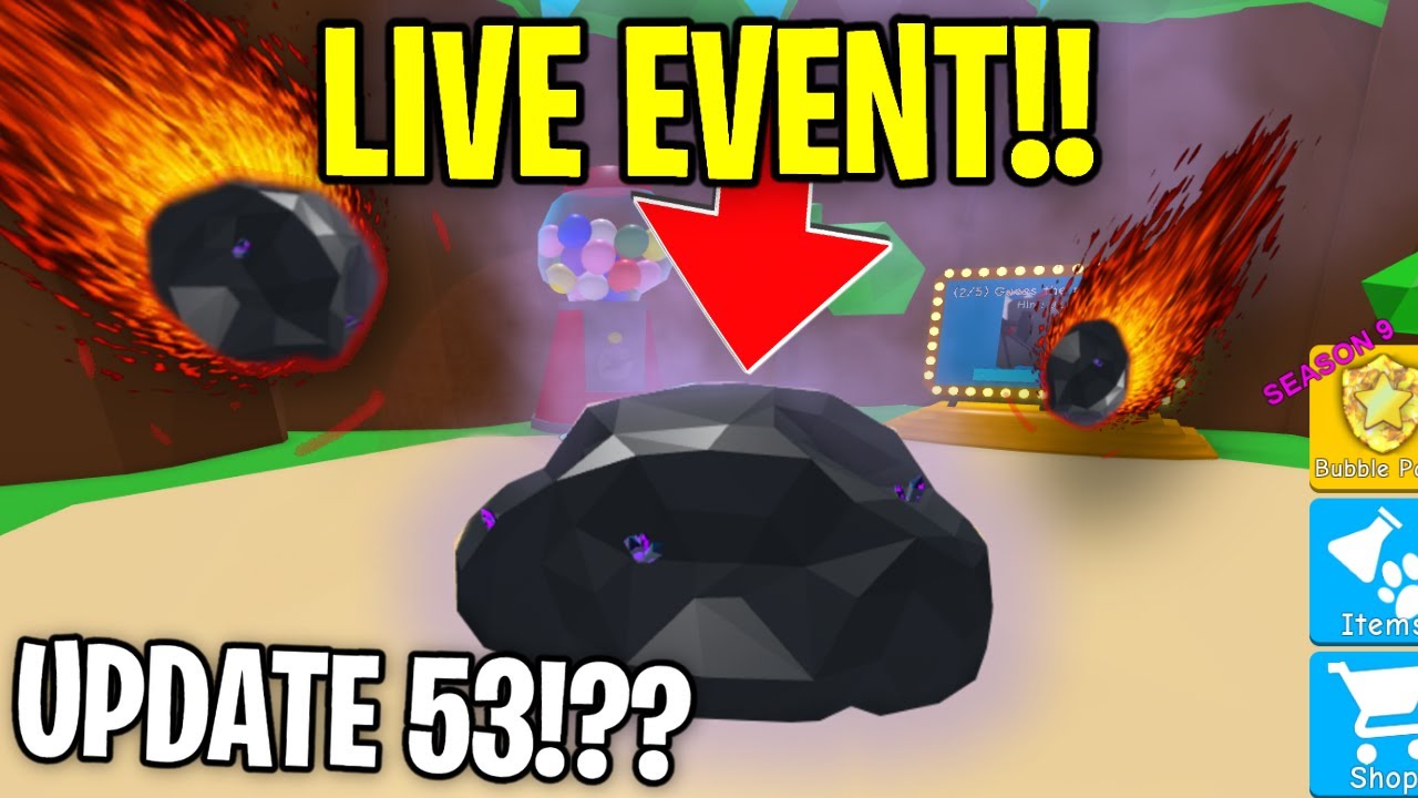 🌠LIVE METEOR EVENT IN BGS!!?🌠 *UPDATE 53!!* HAPPENING NOW!!???- BUBBLE GUM SIMULATOR!!
