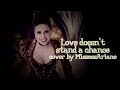 Love doesnt stand a chance  cover by missessariane