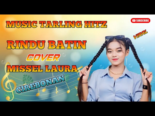 RINDU BATIN Cover Missel Laura | VIRAL class=