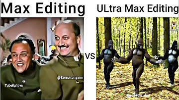 Max Editing 🆚 ULtra Max Editing #Monekeydancing