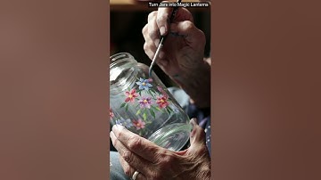 Turn Jars into Magic Lanterns