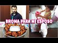 BROMA A ESPOSO + ACTIVIDAD PARA NIÑOS + RECETA EXPRESS + DULCE INODORO