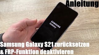 Samsung Galaxy S21 zurücksetzen & FRP-Funktion deaktivieren - S21+ Android Werkseinstellungen Reset screenshot 5