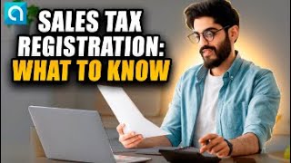 What Businesses Must Know About Sales Tax Registration