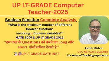 Boolean Function Complete Analysis| UP-LT Grade Computer-2025 #upltgrade2025 #booleanlogic