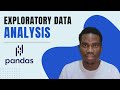Exploratory Data Analysis in Pandas | Python Pandas Tutorials