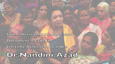 Documentary on Lifetime Achiever Awardee Dr.Nandini Azad