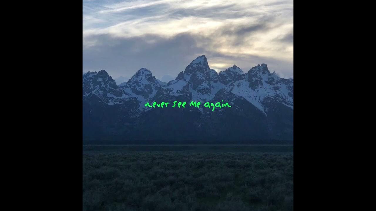 Never See Me Again Kanye West YouTube never-see-me-again-kanye-west-youtube