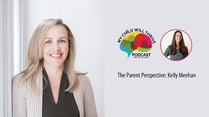 The Parent Perspective: Kelly Meehan