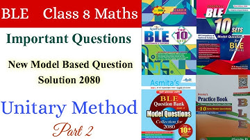 Class 8 BLE Math Model Question Solve 2080 | ble class 8 math 2080 | Unitary Method | Math Mantra