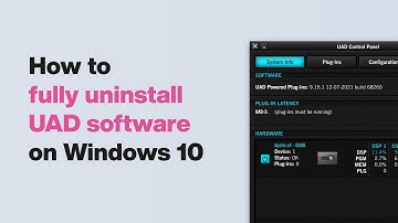 UA Support: How to Uninstall UAD Software on Windows 10