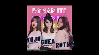 유주 (YUJU) of GFRIEND, Ghea Indrawari, 로시 (Rothy) - 'Dynamite (Original by BTS)' Cover