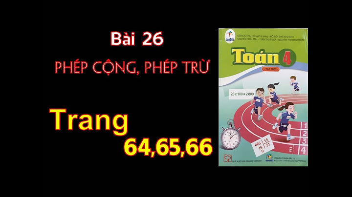 Ho toán lớp 4 phép cộng phép trừ toan iq năm 2024