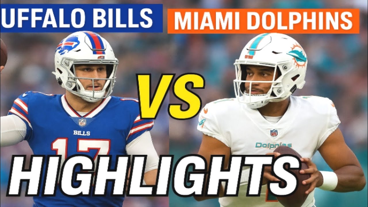 Buffalo Bills vs Miami Dolphins Highlights | Josh Allen Shines in 31-21 ...