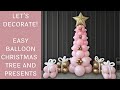 Christmas Balloon Tree With Balloon Gifts | DIY Tutorial