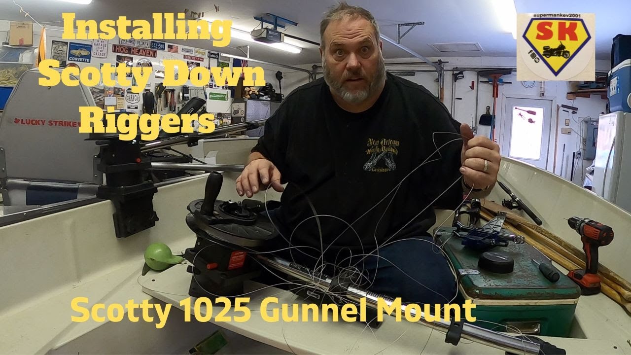 Installing Scotty Downriggers on my Boat using Scotty 1025 Gunnel