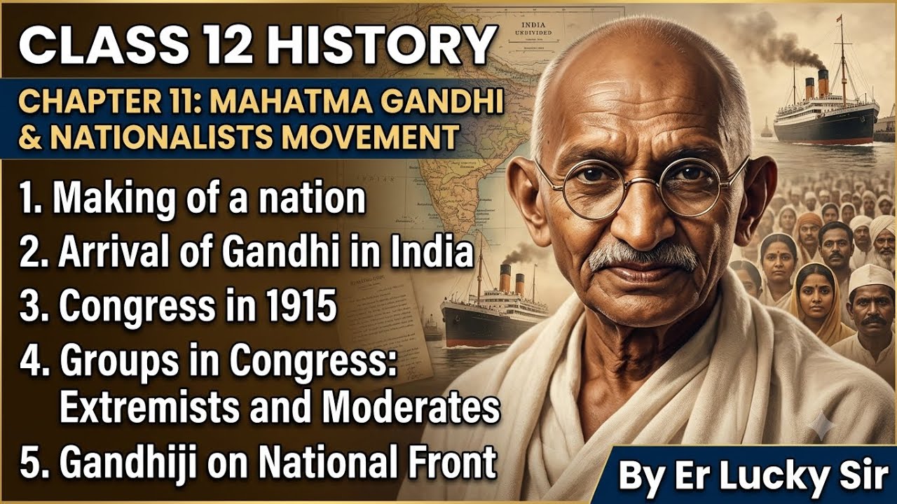 Chapter 11 Mahatma Gandhi and Nationalist Movement - part 1 | Class 12 ...