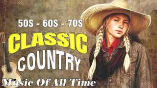 Best Relaxing old Country Songs Collection - Top100 Old Country Songs Playlist - Country Music