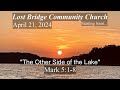 Lost bridge community church service live  april 21 2024  jonny parker