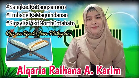 Raihana A. Karim - Intermission on Qur-an Reading ...