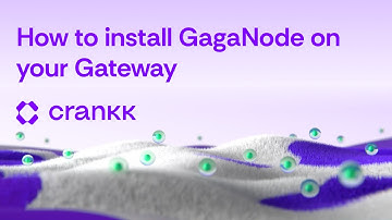 How to install GagaNode on your Gateway