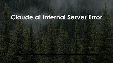 Claude ai Internal Server Error
