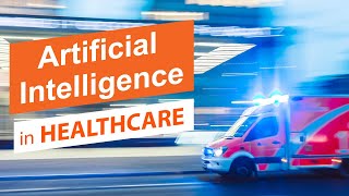 How AI Will Change Healthcare?