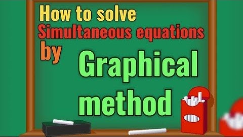 How to solve simultaneous equations by Graphical method.#graph