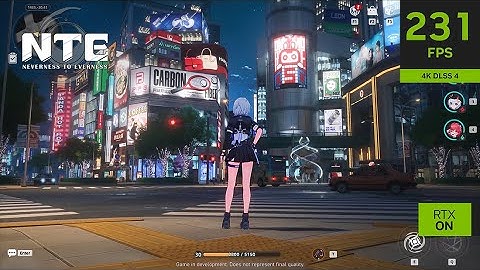 NTE | 4K NVIDIA DLSS 4 Comparison