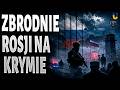 To na Krymie SKOŃCZY SIĘ wojna! Jak Rosja DEWASTUJE okupowany półwysep Ukrainy