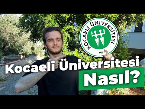 KOCELİ ÜNİVERSİTESİ OKUNUR MU? | Kampüs Hayatı - Avantajları ve Eksileri