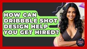 How Can Dribbble Shot Design Help You Get Hired? - Graphic Design Nerd