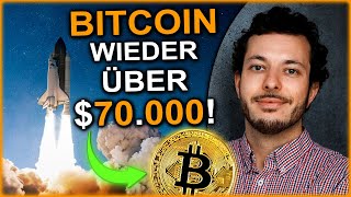 Bitcoin wieder über $70.000!🚀 DAS sind die Gründe!