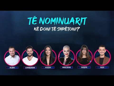 Këta janë banorët që shkojnë në nominim këtë javë, Alba shpëton Lindën e ndërron me Bleron