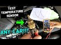 How to test coolant temperature sensor any car