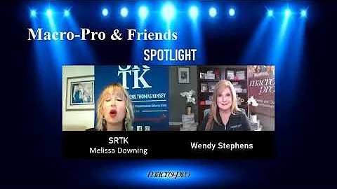 Macro Pro & Friends Spotlight SRTK and Melissa Dow...