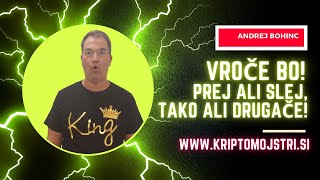 KRIPTOVALUTE: VROČE BO! Prej ali slej, tako ali drugače!