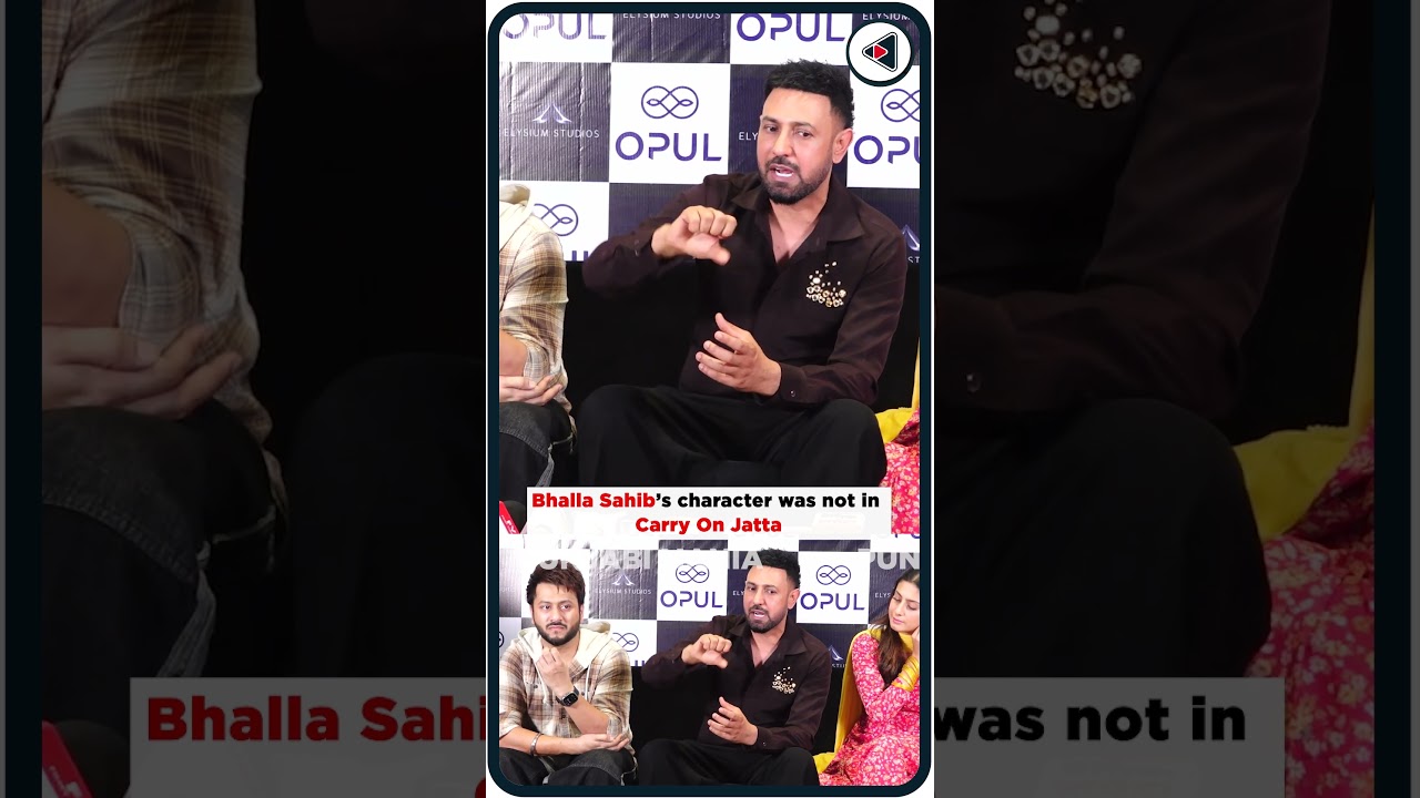 ⁣Bhalla Sahib’s character was not in Carry On Jatta : Gippy Grewal #punjabimania #viralvideo #shorts