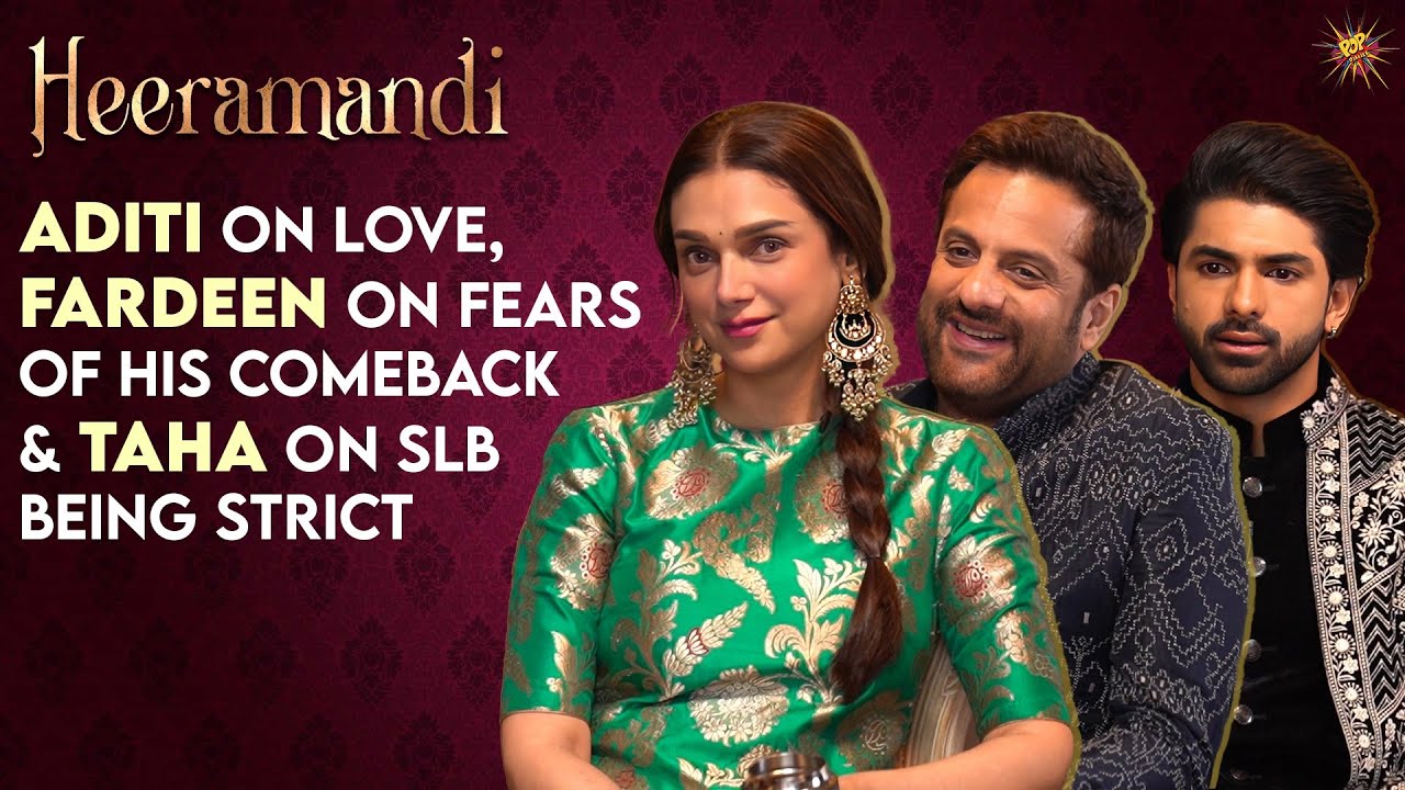 Aditi Rao Hydari On Love , Fardeen Khan On His Comeback and Fears And Taha Shah On SLB Being Strict