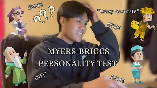 Taking the MBTI personality test *crazy accurate*
