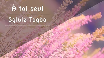 Thumbnail of À toi seul - Sylvie Tagbo